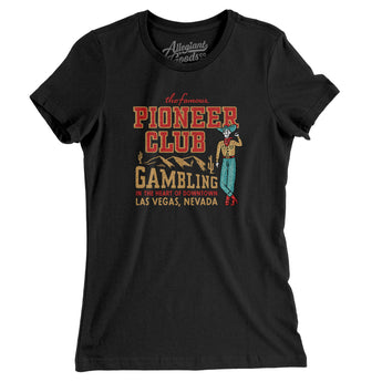 The Pioneer Club Las Vegas Women's T-Shirt-Black-Allegiant Goods Co. Vintage Sports Apparel