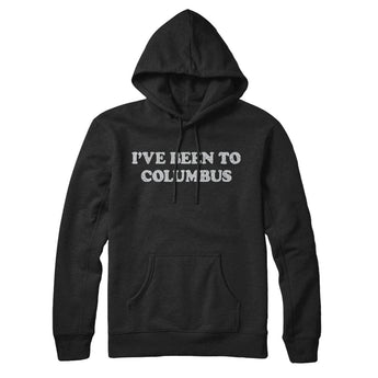I've Been To Columbus Hoodie-Black-Allegiant Goods Co. Vintage Sports Apparel