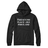 There's No Place Like Portland Hoodie-Allegiant Goods Co. Vintage Sports Apparel