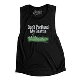 Don't Portland My Seattle Women's Flowey Scoopneck Muscle Tank-Allegiant Goods Co. Vintage Sports Apparel