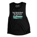 Don't Myrtle Beach My Charleston Women's Flowey Scoopneck Muscle Tank-Allegiant Goods Co. Vintage Sports Apparel