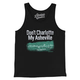 Don't Charlotte My Asheville Men/Unisex Tank Top-Allegiant Goods Co. Vintage Sports Apparel