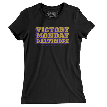 Victory Monday Baltimore Women's T-Shirt-Allegiant Goods Co. Vintage Sports Apparel