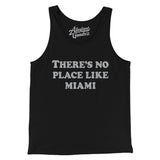 There's No Place Like Miami Men/Unisex Tank Top-Allegiant Goods Co. Vintage Sports Apparel