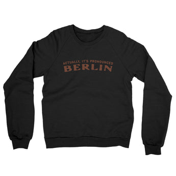 Actually It's Pronounced Berlin Midweight French Terry Crewneck Sweatshirt-Black-Allegiant Goods Co. Vintage Sports Apparel