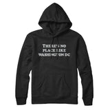 There's No Place Like Washington Dc Hoodie-Allegiant Goods Co. Vintage Sports Apparel