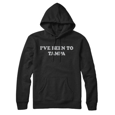 I've Been To Tampa Hoodie-Allegiant Goods Co. Vintage Sports Apparel