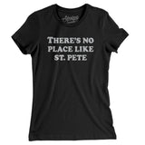 There's No Place Like St. Pete Women's T-Shirt-Allegiant Goods Co. Vintage Sports Apparel