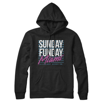 Sunday Funday Miami Hoodie-Allegiant Goods Co. Vintage Sports Apparel