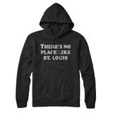 There's No Place Like St. Louis Hoodie-Allegiant Goods Co. Vintage Sports Apparel