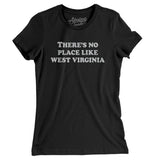 There's No Place Like West Virginia Women's T-Shirt-Allegiant Goods Co. Vintage Sports Apparel
