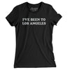I've Been To Los Angeles Women's T-Shirt-Black-Allegiant Goods Co. Vintage Sports Apparel