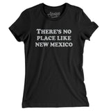 There's No Place Like New Mexico Women's T-Shirt-Black-Allegiant Goods Co. Vintage Sports Apparel