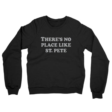 There's No Place Like St. Pete Midweight French Terry Crewneck Sweatshirt-Allegiant Goods Co. Vintage Sports Apparel