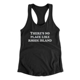There's No Place Like Rhode Island Women's Racerback Tank-Allegiant Goods Co. Vintage Sports Apparel