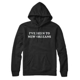 I've Been To New Orleans Hoodie-Allegiant Goods Co. Vintage Sports Apparel