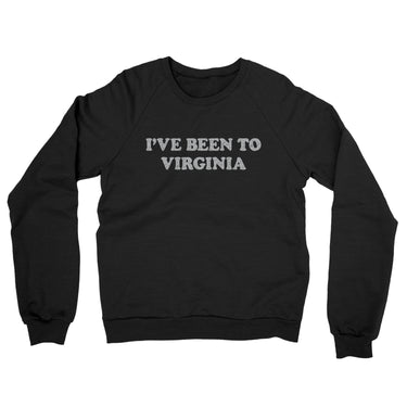 I've Been To Virginia Midweight French Terry Crewneck Sweatshirt-Allegiant Goods Co. Vintage Sports Apparel