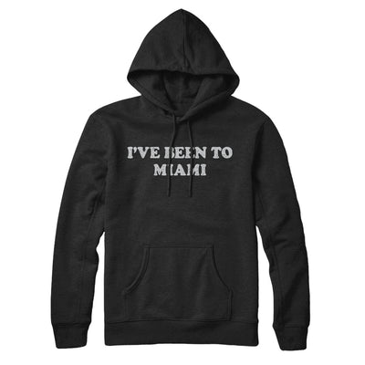 I've Been To Miami Hoodie-Black-Allegiant Goods Co. Vintage Sports Apparel