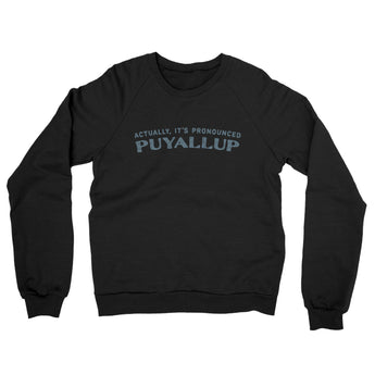 Actually It's Pronounced Puyallup Midweight French Terry Crewneck Sweatshirt-Black-Allegiant Goods Co. Vintage Sports Apparel