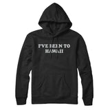 I've Been To Hawaii Hoodie-Allegiant Goods Co. Vintage Sports Apparel