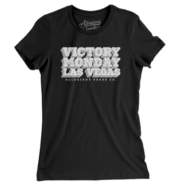 Victory Monday Las Vegas Women's T-Shirt-Allegiant Goods Co. Vintage Sports Apparel