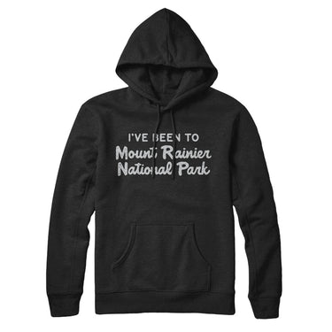 I've Been To Mount Rainier National Park Hoodie-Allegiant Goods Co. Vintage Sports Apparel