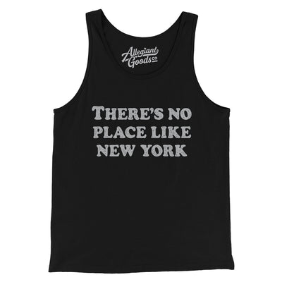 There's No Place Like New York Men/Unisex Tank Top-Black-Allegiant Goods Co. Vintage Sports Apparel