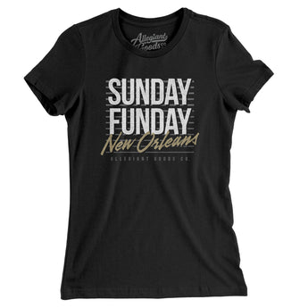 Sunday Funday New Orleans Women's T-Shirt-Allegiant Goods Co. Vintage Sports Apparel