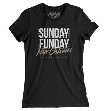 Sunday Funday New Orleans Women's T-Shirt-Allegiant Goods Co. Vintage Sports Apparel
