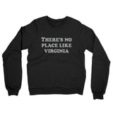 There's No Place Like Virginia Midweight French Terry Crewneck Sweatshirt-Allegiant Goods Co. Vintage Sports Apparel