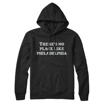 There's No Place Like Philadelphia Hoodie-Allegiant Goods Co. Vintage Sports Apparel