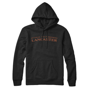 Actually It's Pronounced Lancaster Hoodie-Black-Allegiant Goods Co. Vintage Sports Apparel