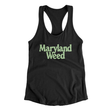 Maryland Weed Women's Racerback Tank-Allegiant Goods Co. Vintage Sports Apparel