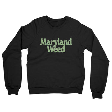 Maryland Weed Midweight French Terry Crewneck Sweatshirt-Allegiant Goods Co. Vintage Sports Apparel