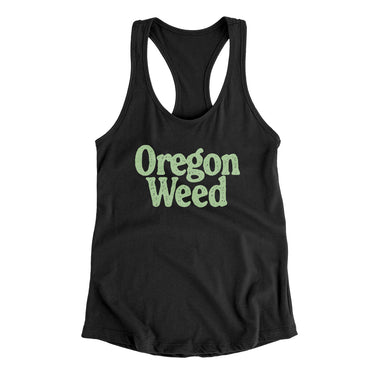 Oregon Weed Women's Racerback Tank-Black-Allegiant Goods Co. Vintage Sports Apparel