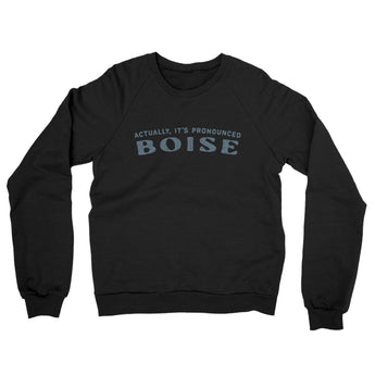 Actually It's Pronounced Boise Midweight French Terry Crewneck Sweatshirt-Black-Allegiant Goods Co. Vintage Sports Apparel