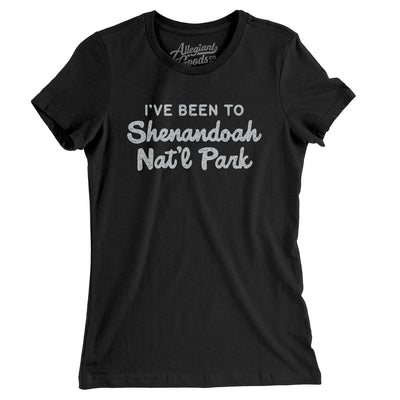 I've Been To Shenandoah National Park Women's T-Shirt-Black-Allegiant Goods Co. Vintage Sports Apparel