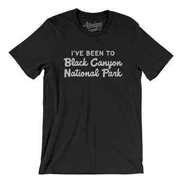 I've Been To Black Canyon National Park Men/Unisex T-Shirt-Allegiant Goods Co. Vintage Sports Apparel