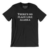 There's No Place Like Alaska Men/Unisex T-Shirt-Allegiant Goods Co. Vintage Sports Apparel