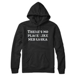 There's No Place Like Nebraska Hoodie-Allegiant Goods Co. Vintage Sports Apparel