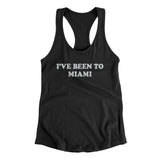 I've Been To Miami Women's Racerback Tank-Allegiant Goods Co. Vintage Sports Apparel