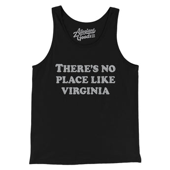 There's No Place Like Virginia Men/Unisex Tank Top-Allegiant Goods Co. Vintage Sports Apparel