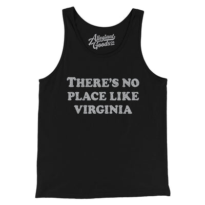 There's No Place Like Virginia Men/Unisex Tank Top-Black-Allegiant Goods Co. Vintage Sports Apparel