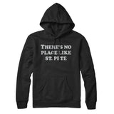 There's No Place Like St. Pete Hoodie-Allegiant Goods Co. Vintage Sports Apparel
