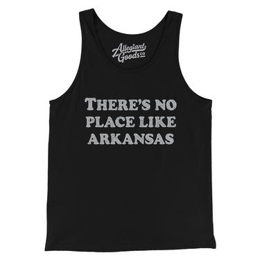 There's No Place Like Arkansas Men/Unisex Tank Top-Black-Allegiant Goods Co. Vintage Sports Apparel