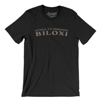 Actually It's Pronounced Biloxi Men/Unisex T-Shirt-Black-Allegiant Goods Co. Vintage Sports Apparel