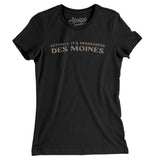 Actually It's Pronounced Des Moines Women's T-Shirt-Black-Allegiant Goods Co. Vintage Sports Apparel