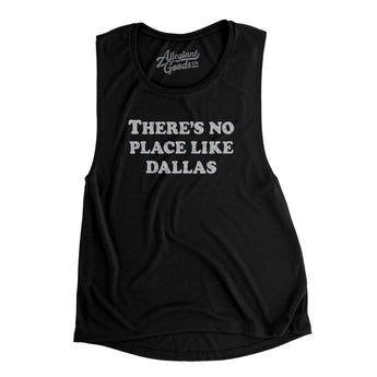 There's No Place Like Dallas Women's Flowey Scoopneck Muscle Tank-Allegiant Goods Co. Vintage Sports Apparel