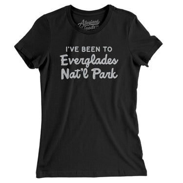 I've Been To Everglades National Park Women's T-Shirt-Allegiant Goods Co. Vintage Sports Apparel