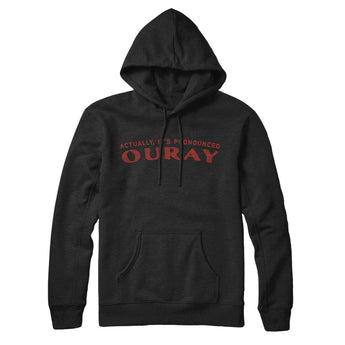 Actually It's Pronounced Ouray Hoodie-Black-Allegiant Goods Co. Vintage Sports Apparel